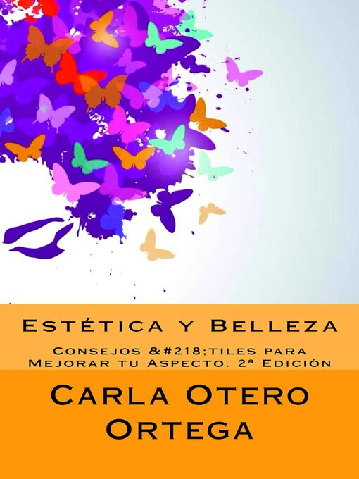 Title details for Estética y Belleza--Consejos Útiles para Mejorar tu Aspecto by Carla Otero Ortega - Available